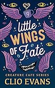 Little Wings of Fate