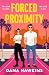 Forced Proximity: Don’t miss this brand-new enemies-to-lovers romance. Perfect for fans of Katherine Center & Emily Henry for 2026!