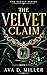 The Velvet Claim: A Dark-Lu...