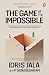 The Game of the Impossible by P Gunasegaram