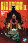 Red Hood: The Hill