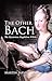 The Other Bach by Martin Jarvis