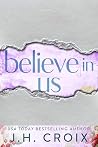 Believe in Us