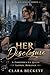 Her Disclosure (The Chamber...