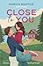 Close to you: Ediz. italiana (Italian Edition)