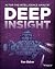Deep Insight: AI for the In...