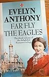 Far Fly the Eagles