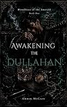 Awakening the Dul...