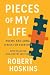 Pieces of My Life: Poems an...
