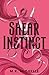 Shear Instinct