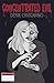Concentrated Evil: A Collec...