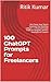 100 ChatGPT Prompts for Fre...