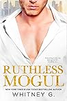 Ruthless Mogul