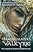 Dragonslayer's Valkyrie: Th...