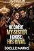 He Chose My Sister I Chose His Rival A Sister Betrayal Revenge Upgrade Romance (The Betrayal Upgrade Series) by Joelle Marks