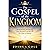 The Gospel of the Kingdom: ...