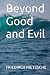 Beyond Good and Evil