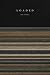 LOADED: An Archive
