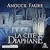 La Cité diaphane