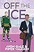 Off the Ice: Op het ijs bli...