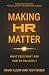 Making HR Matter by David Alsop