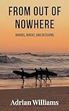 From Out Of Nowhere: A Humorous Suspense Surf Thriller Mystery