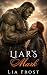 Liar's Mark by Lia Frost Liar's Mark by Lia Frost