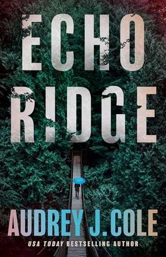 Echo Ridge (Kindle Edition)