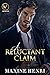 A Reluctant Claim: An Accid...