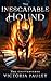 The Inescapable Hound