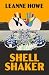 Shell Shaker: 25th Annivers...
