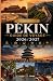 Guide de voyage de Pékin 20...