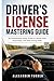 DRIVER'S LICENSE MASTERING ...