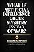 What If Artificial Intellig...