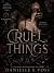 Cruel Things: A shifter wer...