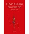 El pan nuestro de...