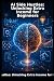 AI Side Hustles: Unlocking ...
