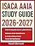 ISACA AAIA STUDY GUIDE 2026...