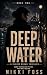 DEEP WATER: A Counterintell...