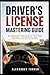 DRIVER'S LICENSE MASTERING ...