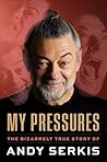 My Pressures: The...