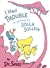 I Had Trouble in Getting to Solla Sollew