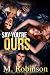 Say You're Ours: Book Two