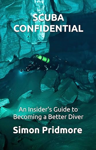 Scuba Confidential - An Insider's Guide to Becoming a Better Diver