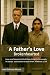 A Father's Love: Brokenhearted