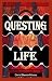 Questing Life: Entering the...