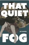The quiet fog
