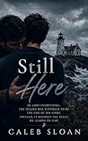Still Here