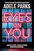 Eyes On You: Subtitle: A Chilling Psychological Thriller for Fans of Lisa Jewell and Alice Feeney