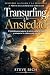 Transurfing y la Ansiedad: ...